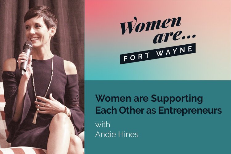 "Women Are: Fort Wayne" is a podcast that interviews local women in Fort Wayne about their creative pursuits and ideas, as well as the big-picture issues that all women face in achieving their goals.