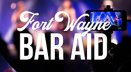 Fort Wayne Bar Aid is a livestream concert movement to support local venues and their staff.