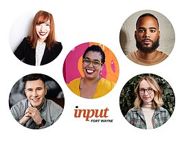 The Input Street Team includes Rachel Von Stroup, Sierah Barnhart, Andre Portee, Brett Gauger, and Adèle Poudrier.